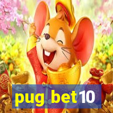 pug bet10